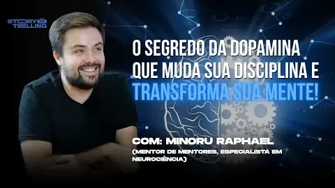 Miniatura do episódio “Por que seu Cérebro SABOTA sua Disciplina (e como vencer com a Neurociência)”, do canal StorytellingTV, com Minoru Raphael Miniatura do episódio “Por que seu Cérebro SABOTA sua Disciplina (e como vencer com a Neurociência)”, do canal StorytellingTV, com Minoru Raphael